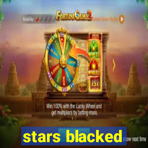 stars blacked